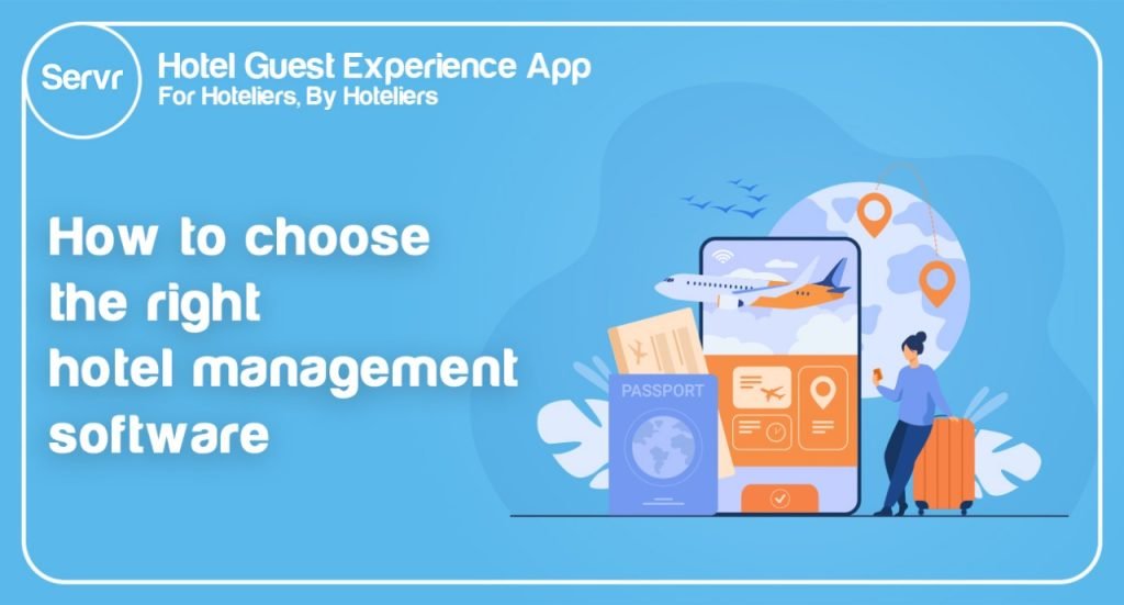 choose-the-right-hotel-guests-management-software